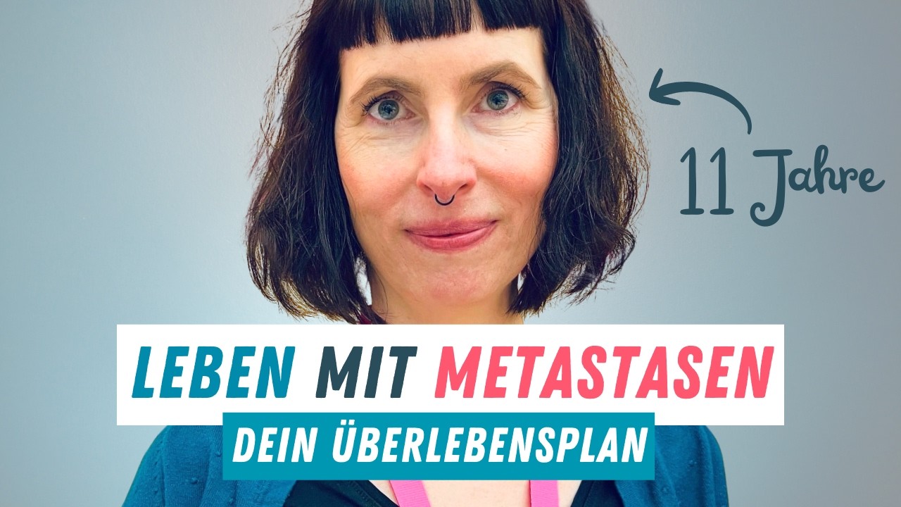 Metastasen &ndash; Dein &Uuml;berlebensplan ab Tag 1