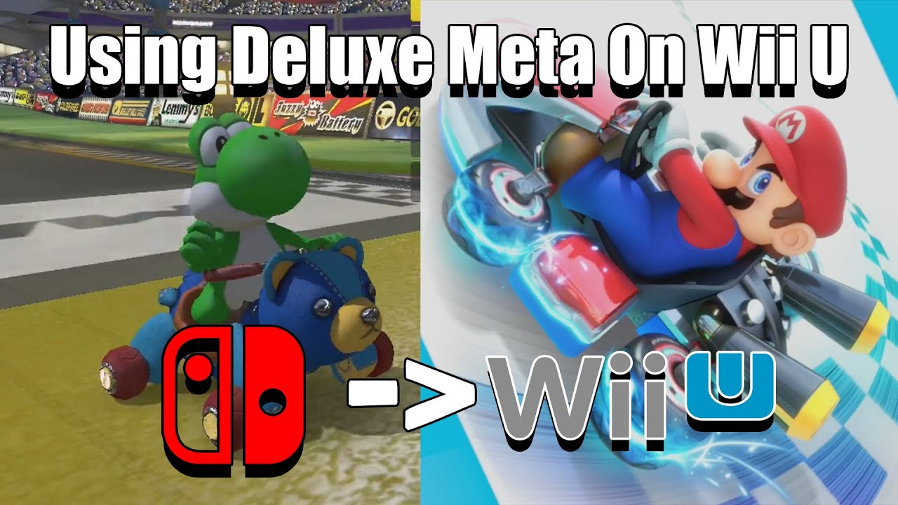 Using the Mario Kart 8 Deluxe Meta On Mario Kart 8 For Wii U