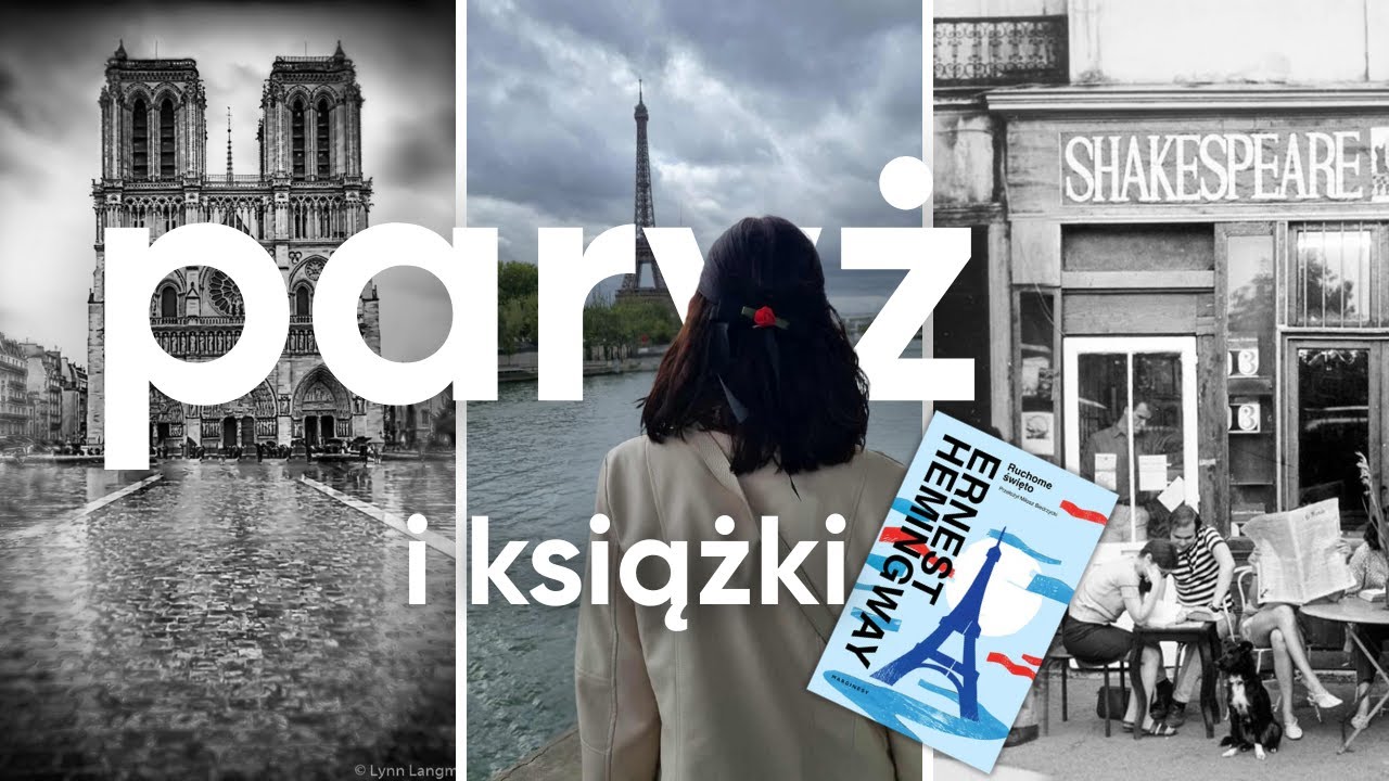 Zwiedzam Paryż i opowiadam o książkach 🍂 - Hemingway, Zola, raport czytelniczy