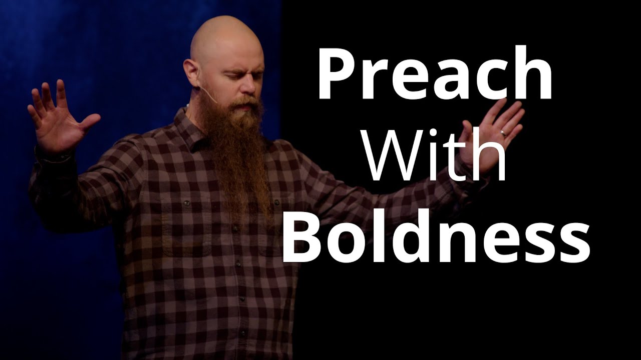 Acts 4 - Preach the word of God with boldness