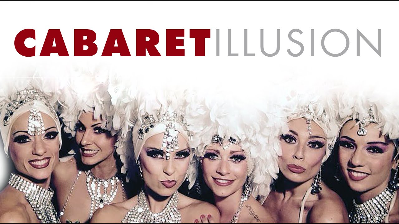 Cabaret Illusions - La revue magique Sexy, Glamour et Sophistiquée