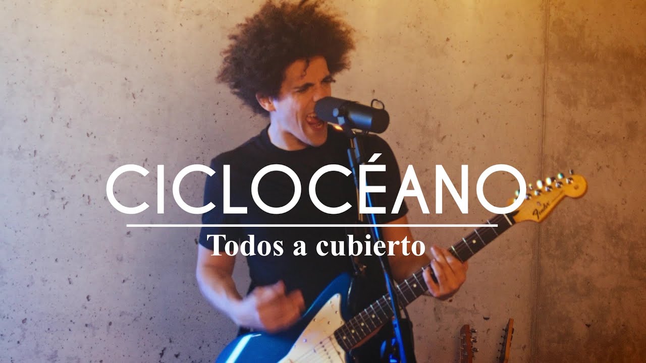 Ciclocéano - Todos a cubierto (CSG Sessions)