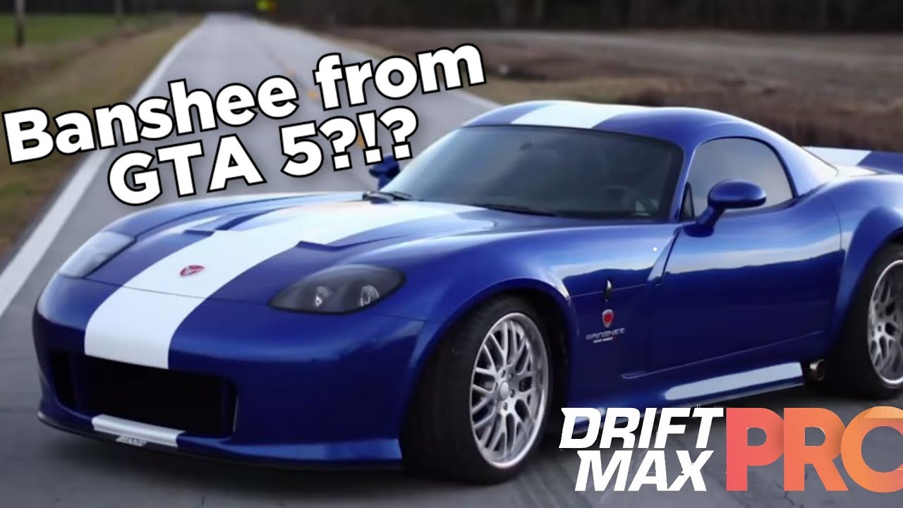 Banshee from GTA V ,cough cough **bad handling car** (DMP racing)