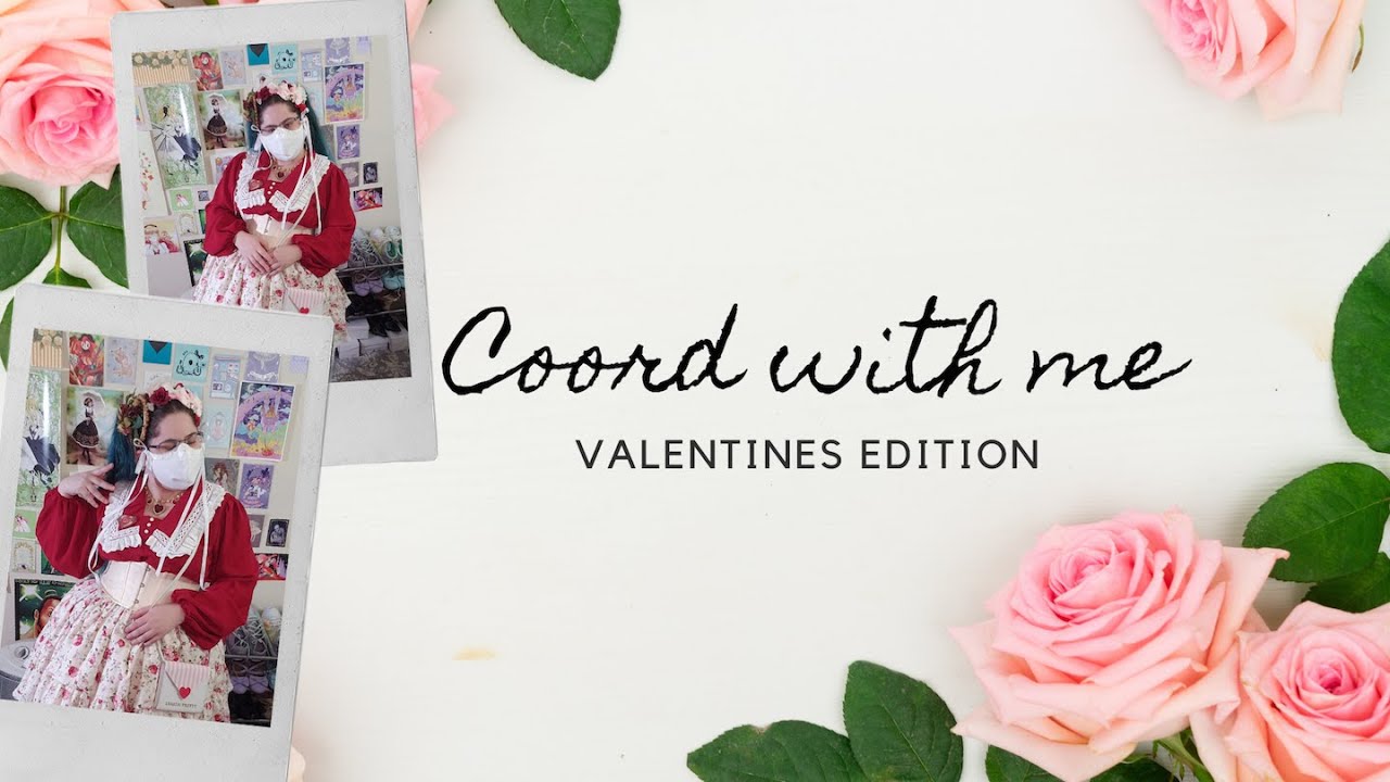 Coord with Me: Valentines Edition