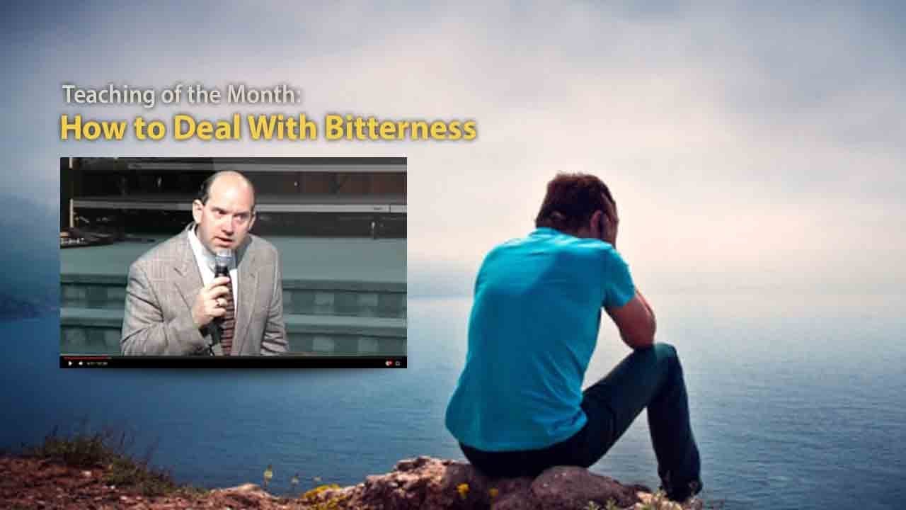 How To Deal with Bitterness