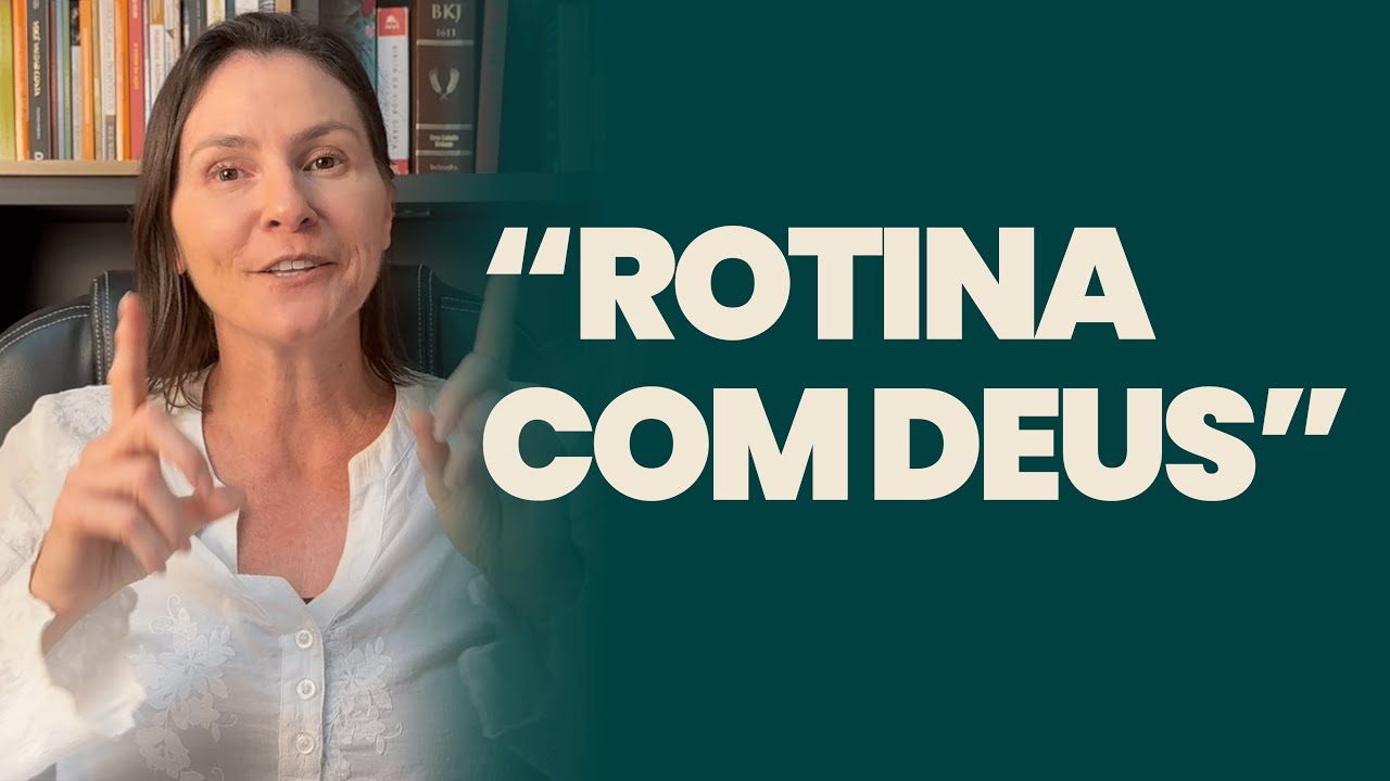 MINHA ROTINA COM DEUS: H&aacute;bitos Simples Que Mudaram Tudo
