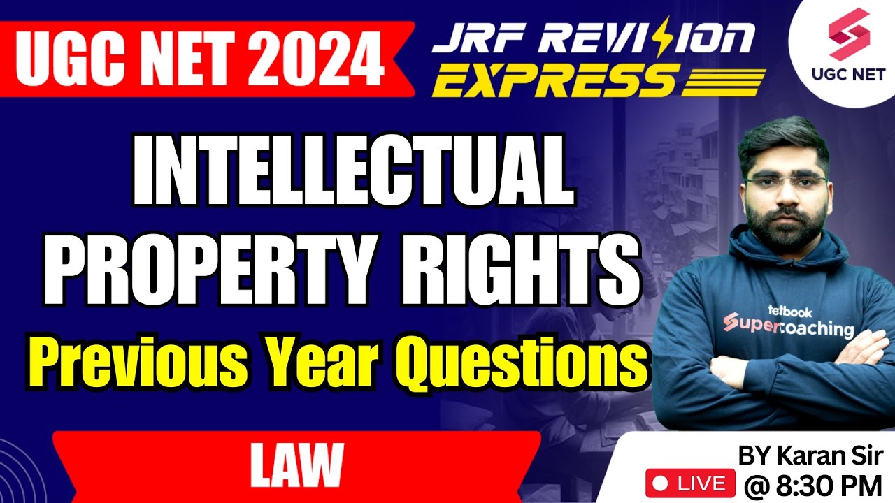 UGC NET 2024 Law | Intellectual Property Rights | LAW Previous Year Question Paper | Karan Sir