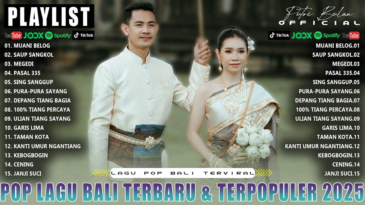 Lagu Bali Terpopuler 2025 - Pop Album Bali Terbaik & Terhist | Enak Didengar || Putri Bulan Official