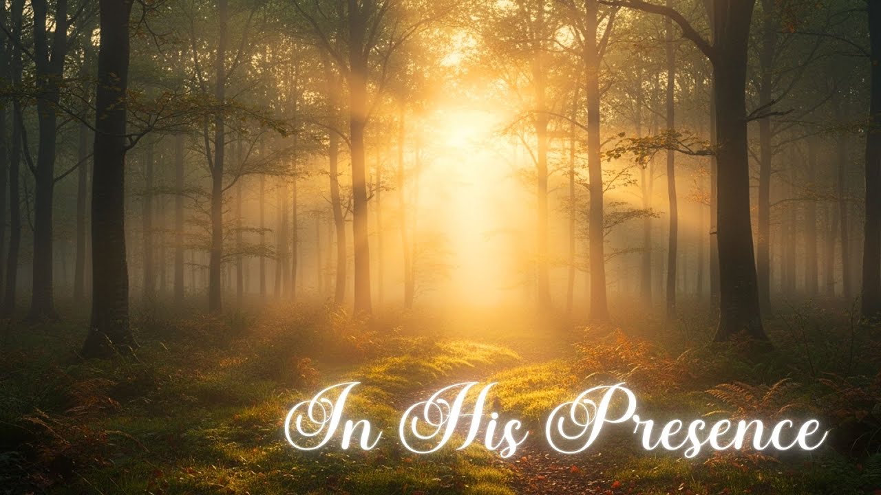 In His Presence | Worship Instrumentals for Meditation, Prayer & Bible Reading
