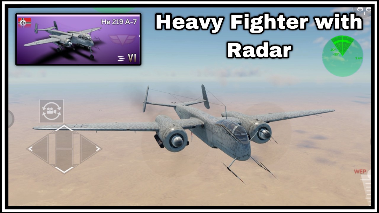 He 219 A-7 Heavy Fighter with Radar | War Thunder Mobile
