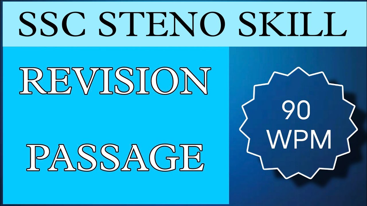 SSC STENO SKILL 2025 | REVISION PASSAGE | 90 WPM | SHORTHAND DICTATION WITH SD