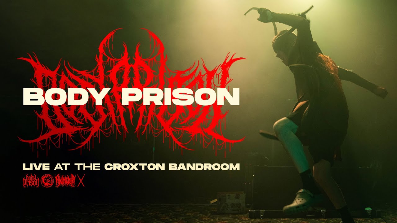 BODY PRISON - LIVE @ THE CROXTON BANDROOM [FOUND FOOTAGE]