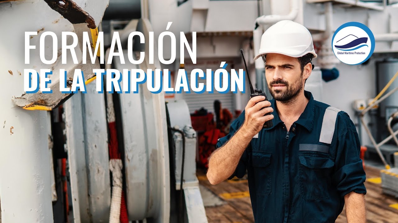 FORMACIÓN DE LA TRIPULACIÓN