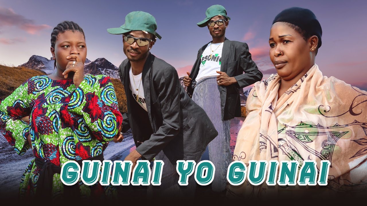 GUINAI YO GUINAI | NOUVEAU FILM GUINÉENNE DE FISTON | MANÈ | LA FRANÇAISE 