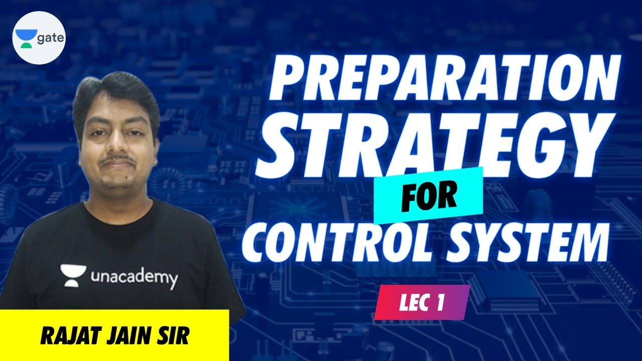 Preparation Strategy for Control System | L - 1 | GATE Preparation Strategy | Rajat Sir
