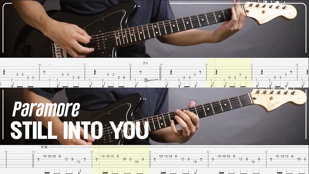 Paramore - Still Into You | Guitar Cover with Guitar Tabs | Standard E