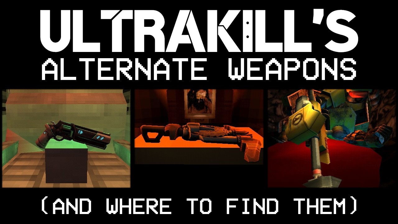 Альтернативное оружие ULTRAKILL (и где его найти)