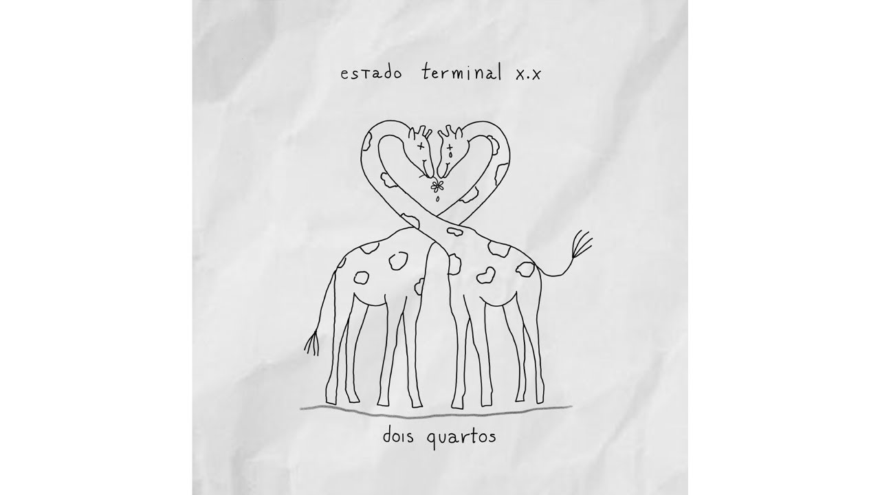 DOIS QUARTOS - estado terminal x.x (Video Clipe Oficial)