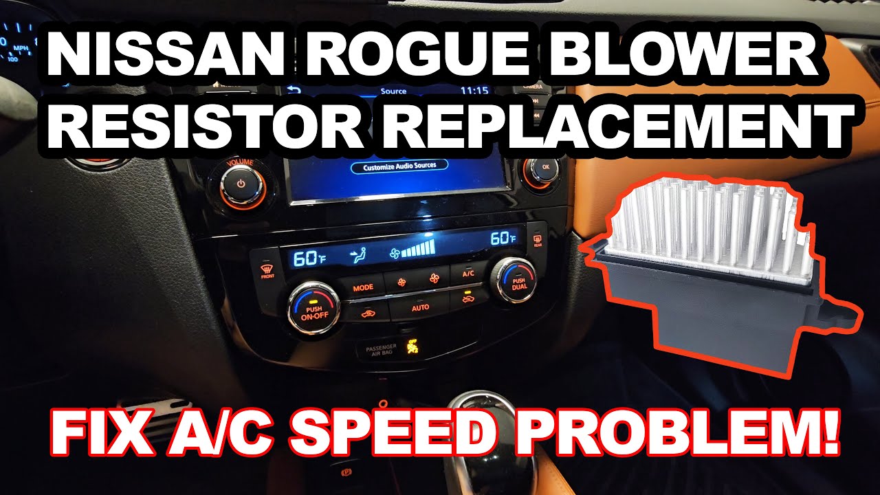 2014-2023 Nissan Rogue/Pathfinder Blower Motor Resistor (HVAC Control Module) REPLACEMENT [4K]