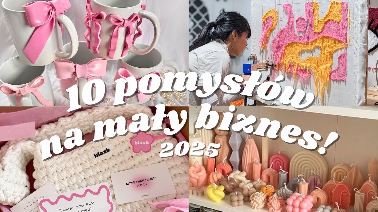 10 POMYSŁÓW NA MAŁY BIZNES W 2025 ROKU! 🎀