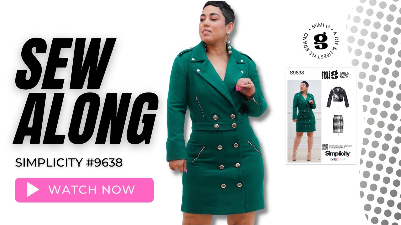 SEW-ALONG MIMI G X SIMPLICITY #S9638 VIEW C