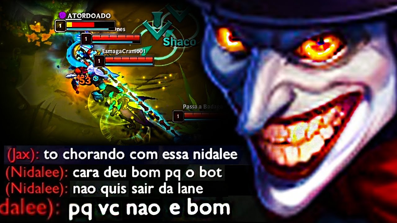 ME INVADIRAM DE SHACO, PIADA!! KKKKKKKKKKKKKK