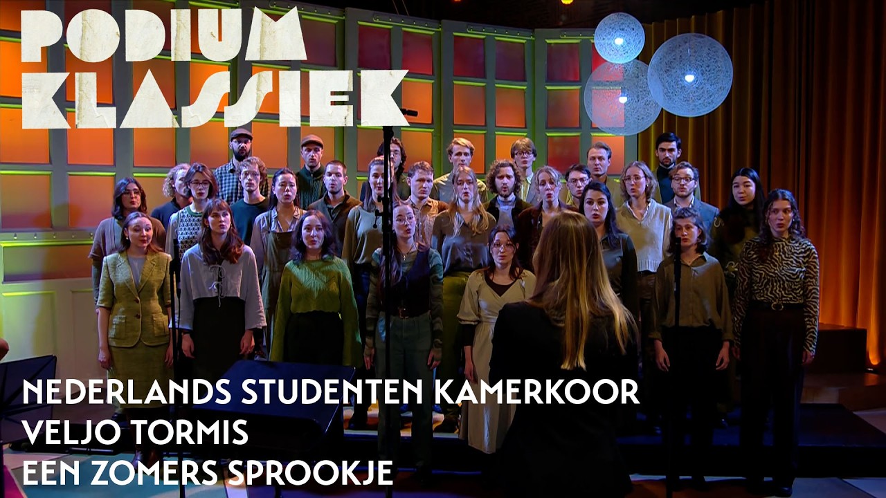 Nederlands Studenten Kamerkoor - Veljo Tormis - Een zomers sprookje | Podium Klassiek