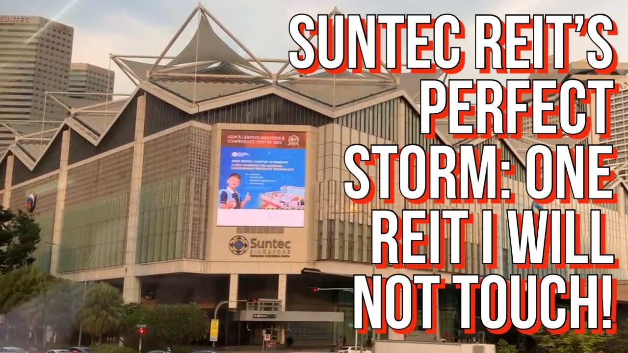Suntec REIT's Toughest Challenge in 20 Years - And How it could Rain on your Investments #investing