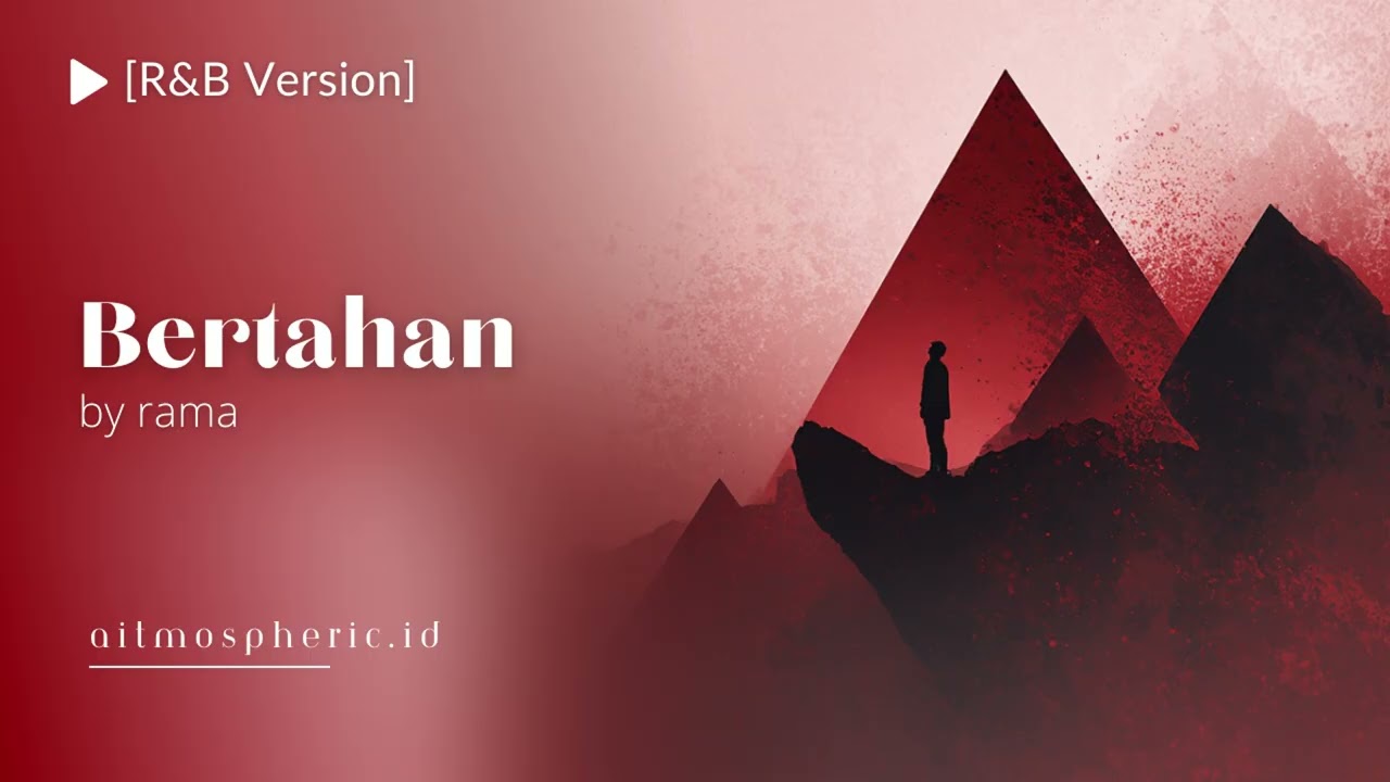 Bertahan - Rama (R&B cover version)