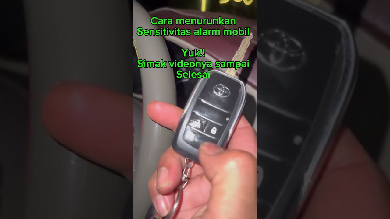 cara mengatasi alarm mobil ang sensitif