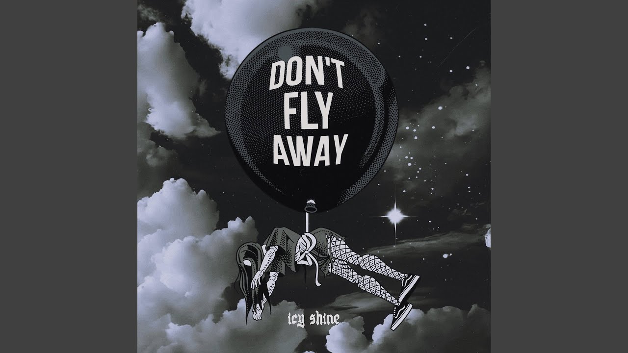 Don't Fly Away