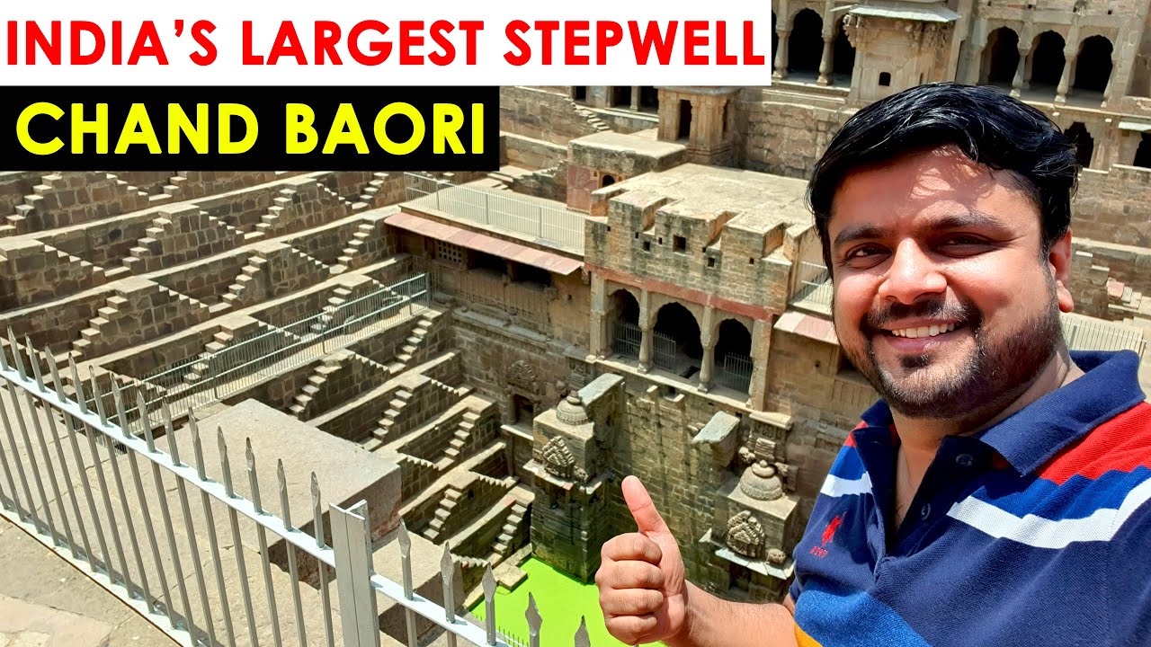 Ep2 CHAND BAORI, The biggest Baori of Rajasthan | Tickets, Timing, Complete Information