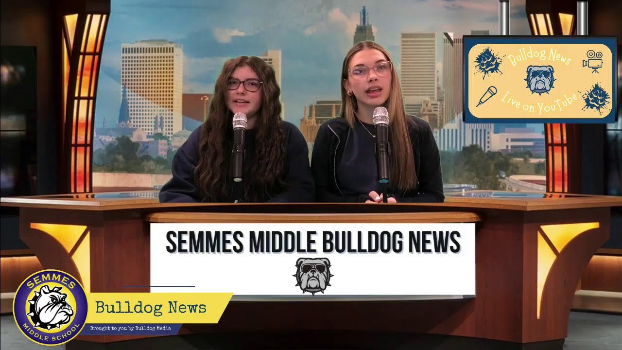 Semmes Middle Bulldog News Live Stream