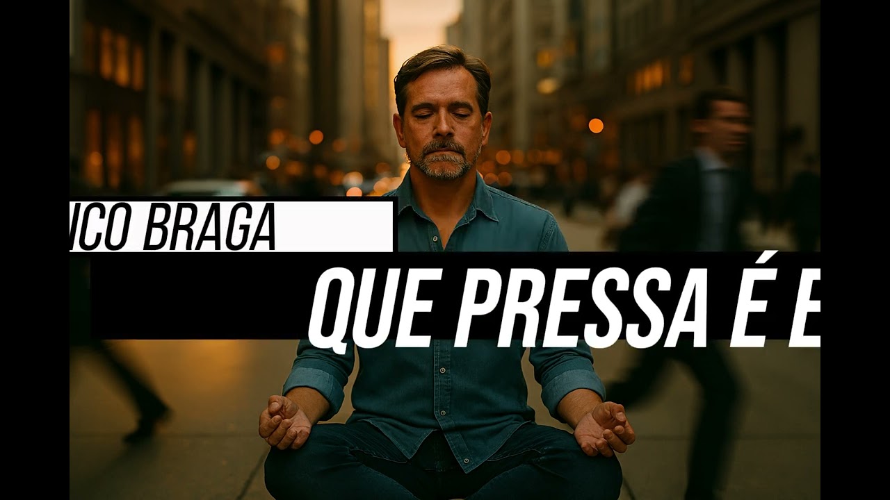 Que pressa é essa? (Érico Braga)
