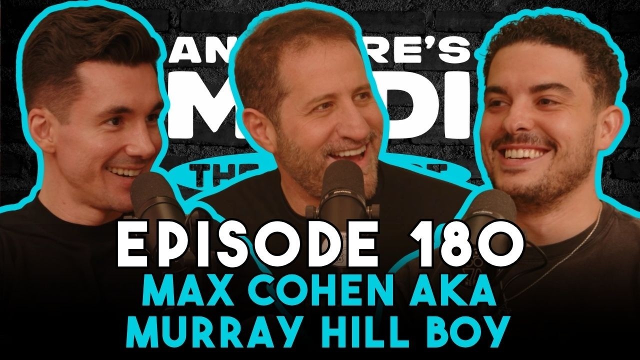 Max Cohen aka Murray Hill Boy | And Here's Modi Episode 180