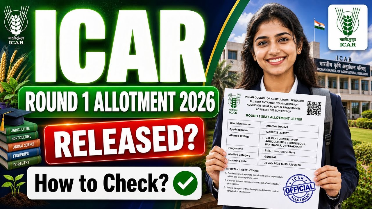 icar round 1 allotment 2026 | icar first round seat allotment 2026