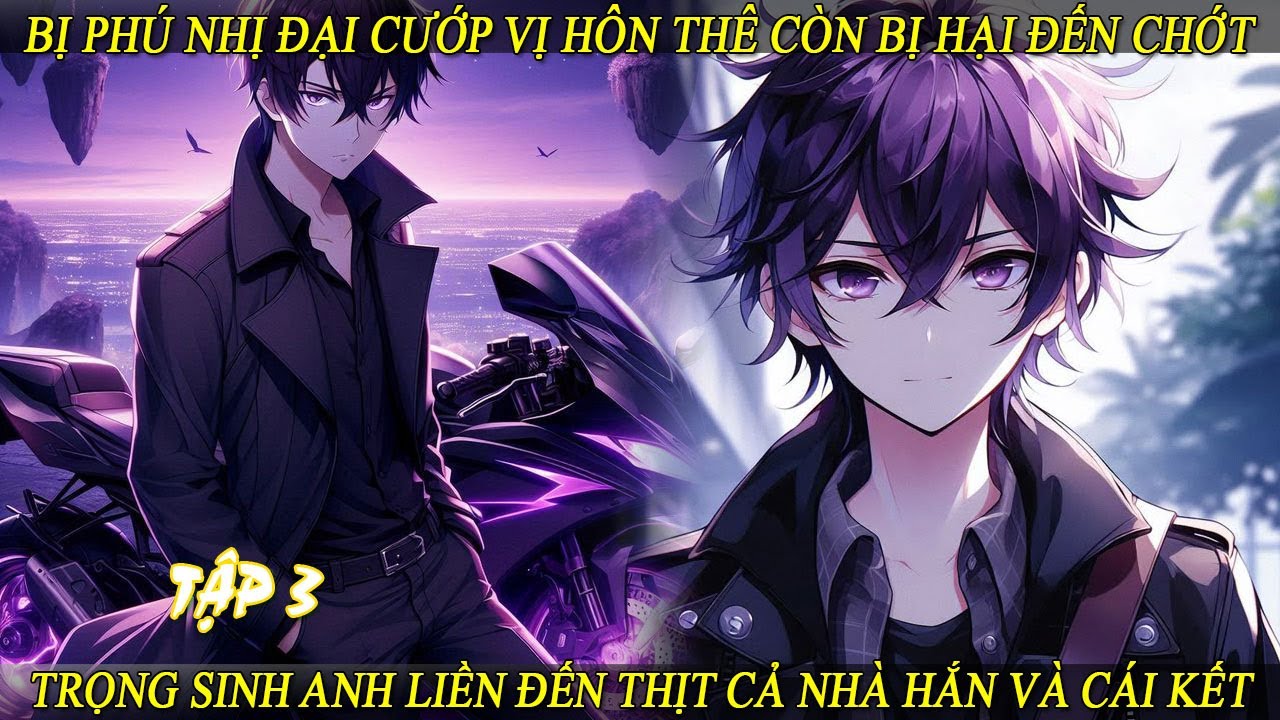Tập3 Bị Phú Nhị Đại Cướp Vị Hôn Thê Còn Bị Hại Đến Chớt Trọng Sinh Anh Liền Đến Thịt Cả Nhà Hắn VàCK