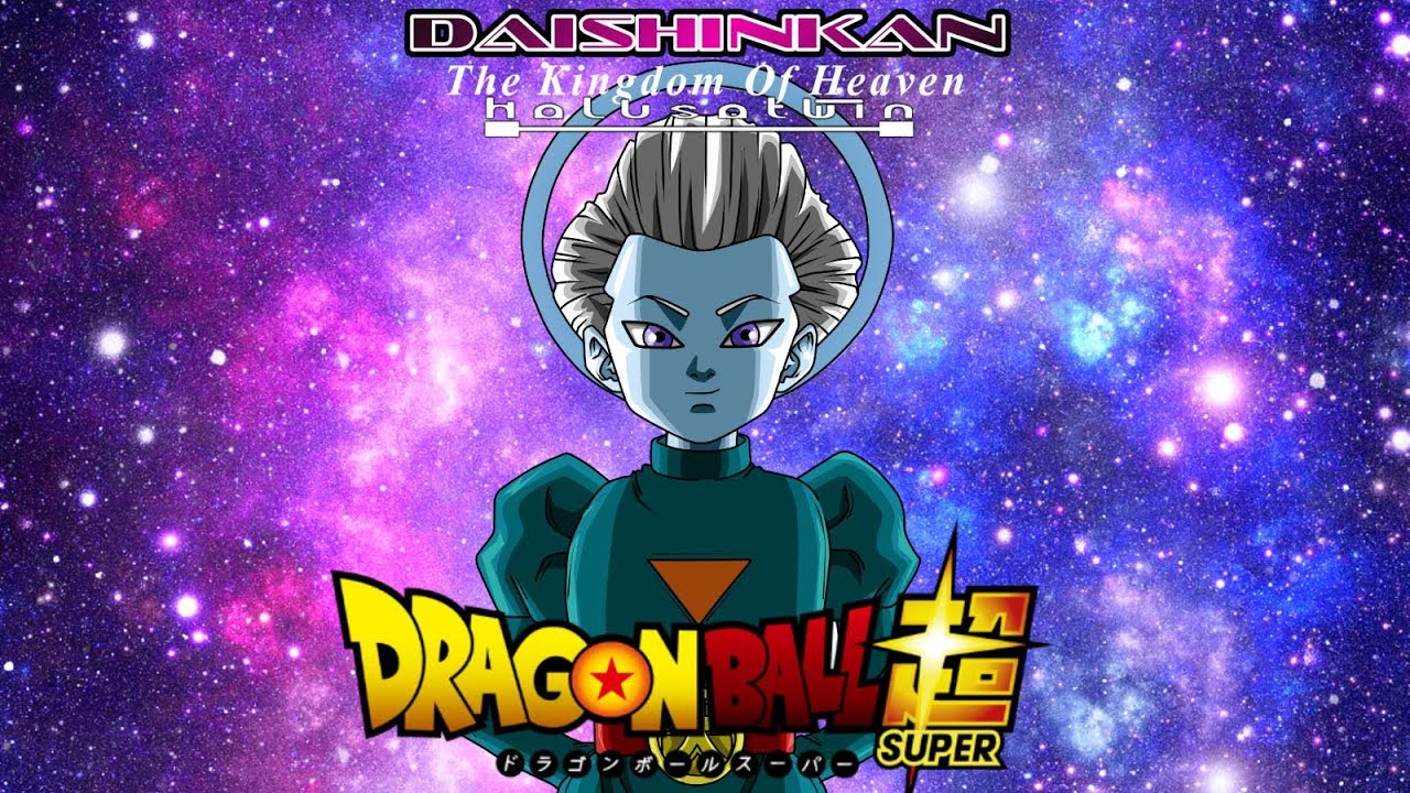 DBS: Daishinkan [The Kingdom Of Heaven] - HalusaTwin