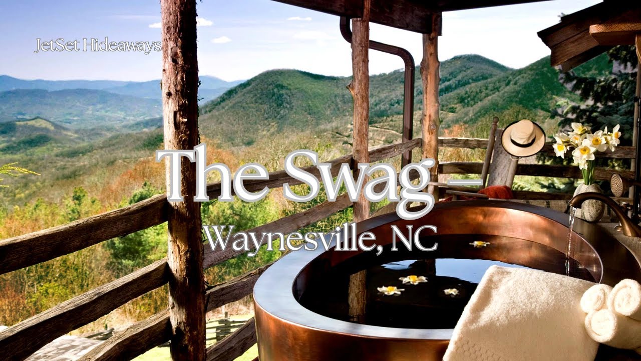 The Swag (NC) — America’s Most Peaceful Mountain Hideaway | JetSet Hideaways