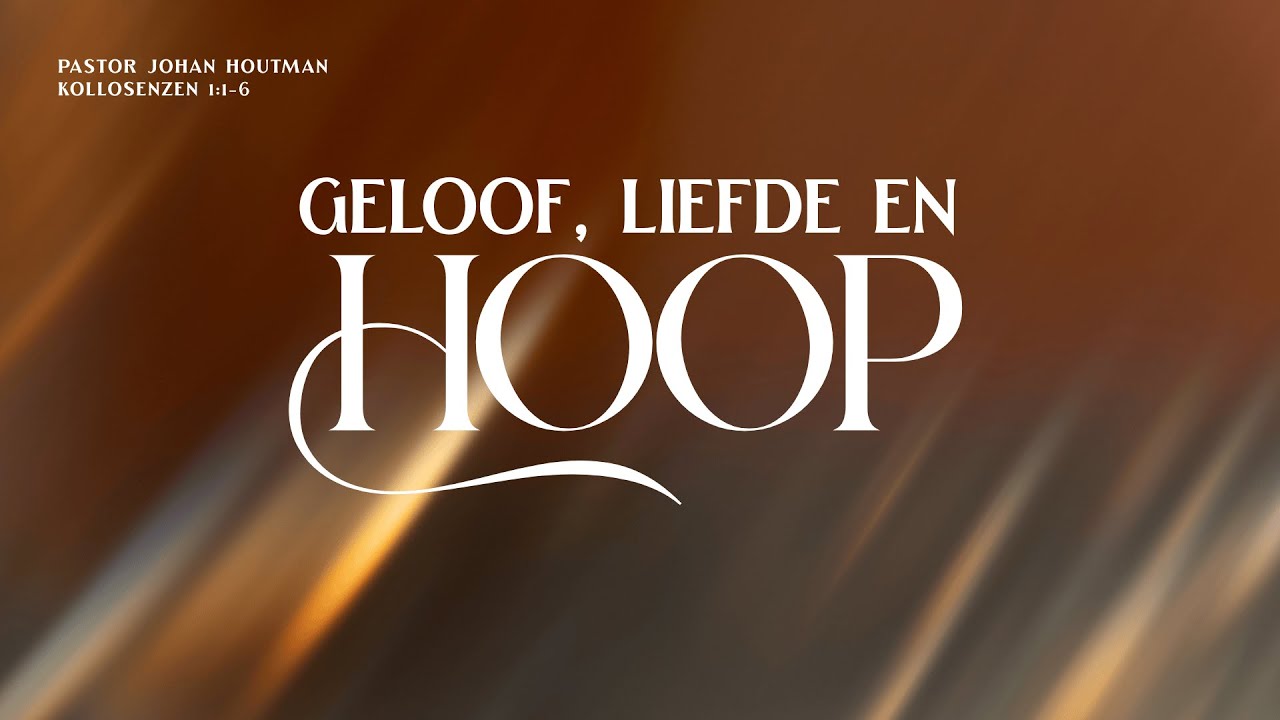 Geloof, Liefde en Hoop | pst. Johan Houtman | woensdag 21-01-2026 19:30 | De Deur Breda