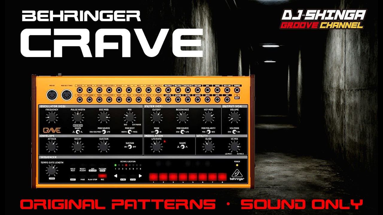 Behringer CRAVE  【ORIGINAL PATTERN SOUND ONLY】