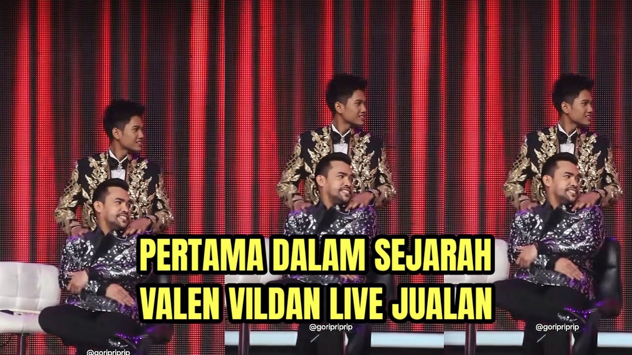VALEN VILDAN LIVE JUALAN, PERTAMA KALI DALAM SEJARAH!