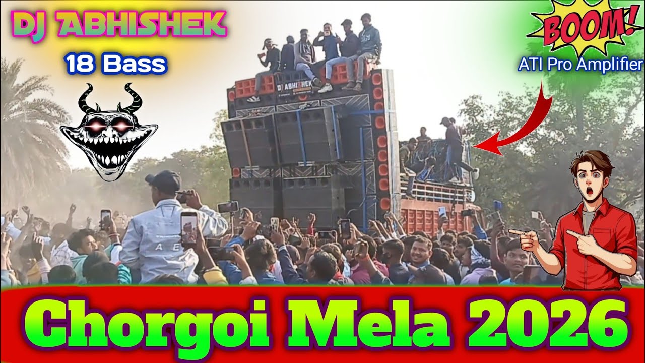 #dj Abhishek Chorgoi Mela 2026 Big setup power by Dj Pankaj cabinet