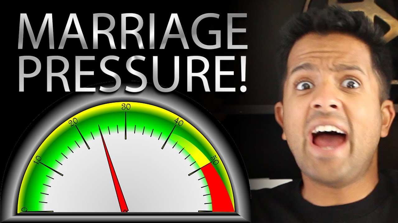 FEELING MARRIAGE PRESSURE?