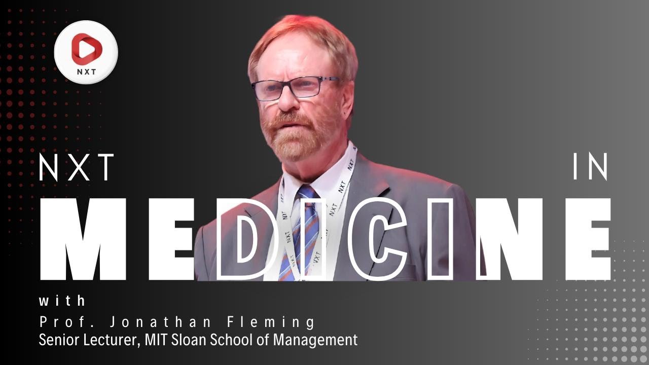 Prof. Jonathan Fleming Shares His Vision for Medicine | NXT Conclave 2025