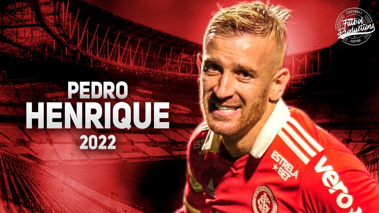 Pedro Henrique ► Internacional ● Dribles, Gols & Assistências ● 2022 | HD