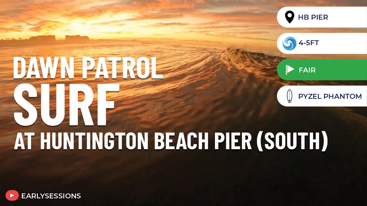 Dawn Patrol surf at Huntington Beach Pier (South) [POV SURF #30]