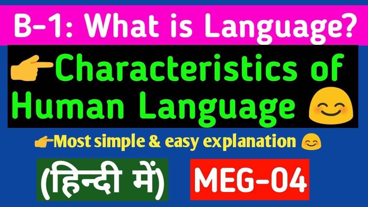 Characteristics of Language in hindi||Human Language vs Animal Language (MEG-04)Aspects of Language