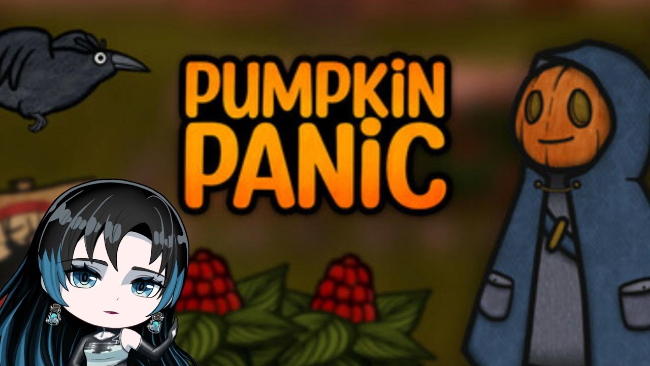 かわいいに騙されたぞ！！！【 PUMPKIN PANIC 】
