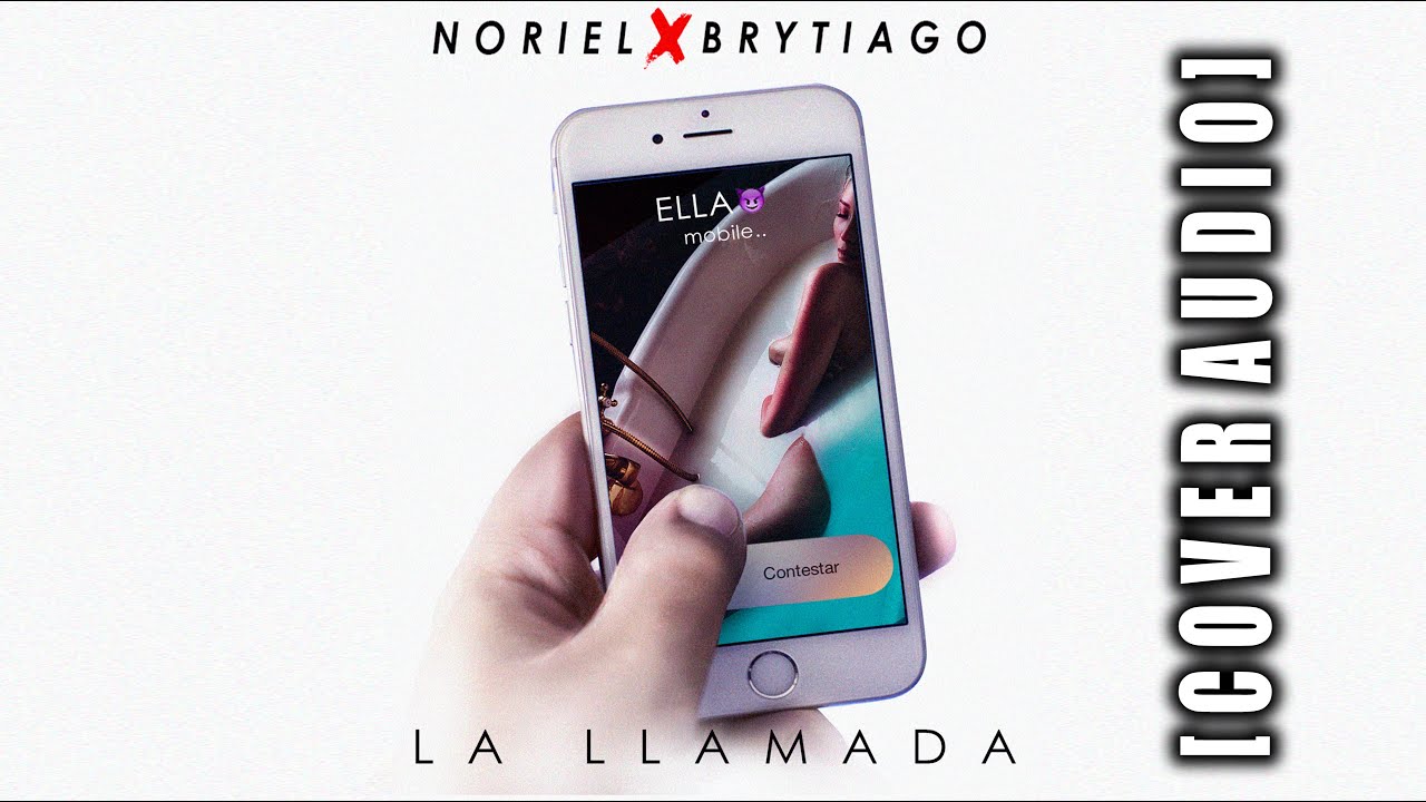 Noriel Ft Brytiago - La Llamada (Cover Audio)